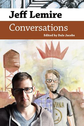 Jeff Lemire - Conversations