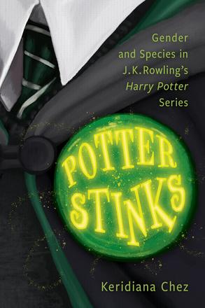 Potter Stinks - Gender and Species in J. K. Rowling’s Harry Potter Series