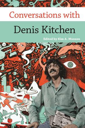 Conversations with Denis Kitchen