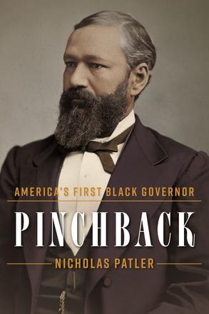 Pinchback - America’s First Black Governor