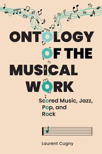 Ontology of the Musical Work