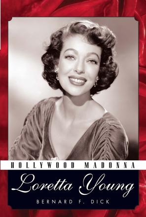 Hollywood Madonna - Loretta Young