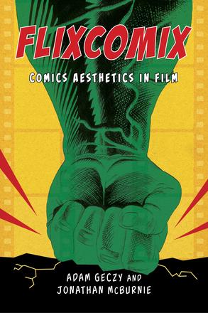 Flixcomix - Comics Aesthetics in Film