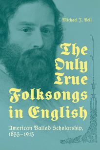 The Only True Folksongs in English