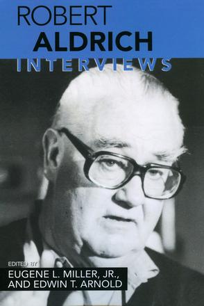 Robert Aldrich - Interviews