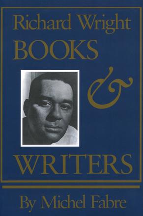 Richard Wright - Books and Writers